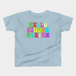 Hello Kindergarten, Colorful Tie Dye Kids T-Shirt